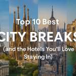 Top 10 Best City Breaks in The World 2025